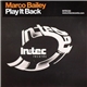 Marco Bailey - Play It Back